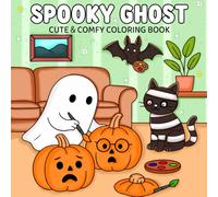 Spooky Ghost: A Cute and Creepy Coloring Book for Relaxation and Fun Coloring Book for Adults and Teens