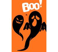 Spooky Ghost Boo (Another Halloween Notebook Series) Journal: Ideal for notetaking, journaling, gifting, and to-do lists, for friends, family, and colleagues | 203 pages