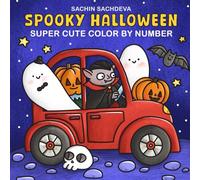 Spooky Halloween Color by Number: Super Cute Coloring Book for Adults, Teens and Kids, featuring Simple, Bold and Easy designs for relaxation