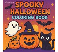 Spooky Halloween Coloring Book: 30 Cute & Fun Halloween Coloring Pages with Fun Facts on Every Page