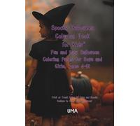 Spooky Halloween Coloring Book for Kids: Trick or Treat! Enjoy 36 Cute and Spooky Designs to Color This Halloween!