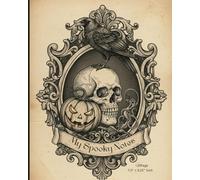 Spooky Halloween Journal(Composition Notes) Size: 7.5” x 9.25” 120 pages