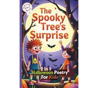 Spooky Halloween Poetry For Kids: A Collection of Spooky Poems and Halloween Stories for Kids Ages 3-12 | Perfect for Bedtime and Classroom Reading
