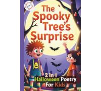 Spooky Halloween Poetry For Kids: A Collection of Spooky Poems and Halloween Stories for Kids Ages 3-12 | Perfect for Bedtime and Classroom Reading