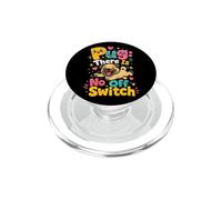 Spooky Halloween Pug There Is No Off Switch PopSockets PopGrip for MagSafe