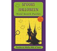 Spooky Halloween Word Search Puzzles: Word Find Puzzle Fun about Halloween, Ghosts, Monsters, Haunted Things and more | 6 x 9 inches, 110 pages | Relaxing Gift for Adults, Kids, and Teens