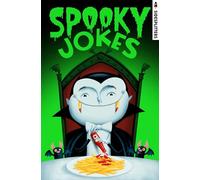 Spooky Jokes: Hundreds of hilarious and spooktacular jokes for kids! (Rocket Fox Sidesplitters)