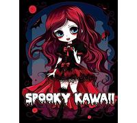 Spooky Kawaii Coloring Book: Cute Gothic Coloring Pages with Creepy Pastel Goth Characters for Relaxation