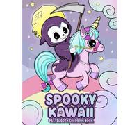 Spooky Kawaii Pastel Goth Coloring Book: Cute and Creepy Horror Chibi Coloring Pages for Stress Relief and Relaxation