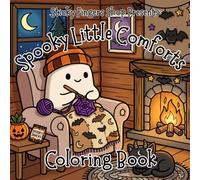 Spooky Little Comforts: Coloring Book for Adults
