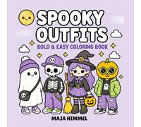Spooky Outfits - A Bold & Easy Halloween Coloring Book for Kids & Adults: 40 Cute & Simple Designs for Relaxation, Creativity, and Stress Relief (Spooky Halloween World)