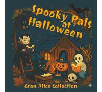 SPOOKY PALS at HALLOWEEN: Cute, Easy and Bold Halloween Coloring Book for Kids & Adults