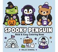 Spooky Penguin - A Halloween Coloring Book for Kids & Adults: 40 Bold & Easy Designs for Stress Relief and Relaxation (Spooky Animal Halloween Coloring Series)