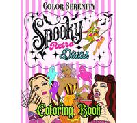 Spooky Retro Divas: Color Serenity