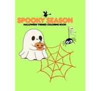 Spooky Season: Halloween Themed Coloring Book