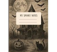 Spooky Season Journal: 120 Days of Halloween Magic