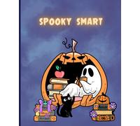 Spooky Smart: A Cute Halloween Notebook for School