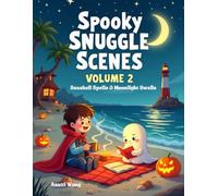 Spooky Snuggle Scenes Volume 2: Seashell Spells & Moonlight Swells