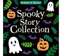 Spooky Story Collection: Listen to an hour of children’s picture book stories perfect for cars, planes, trains and on the go