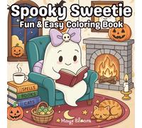 Spooky Sweetie: Cozy and Cute Halloween Coloring Fun with Ghosts, Witches, and Pumpkins for Kids and Families