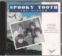 Spooky Tooth - Mirror