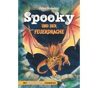 Spooky und der Feuerdrache: Fantasyabenteuer für Kinder ab 6 Jahren mit Drachen, Rätseln, großer Schrift, kurzen Kapiteln, zum Vorlesen und Lesenlernen (Spooky Das Kleine Gespenst)