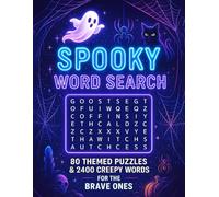 Spooky Word Search: 80 Themed Puzzles & 2400 Creepy Words For The Brave Ones