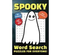 SPOOKY Word Search Book: Word Searches fo Kids and Adults with Easy to Read Print about Spooky, Creepy Things, Halloween, Scary and more | 6x9 inches, ... Anxiety Relief, Relaxation and Free Time