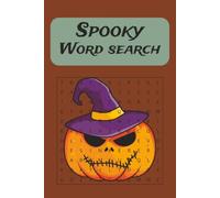 Spooky Word Search: Word Searches with easy-to-read print about Spooky, Scary, Witchy things and more | 6x9 inches, 110 pages ... for Vacations, Holidays, and Free Time