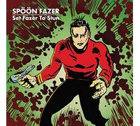 Spoon Fazer - Set Fazer To Stun