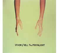 Spoon - Kill The Moonlight [VINYL]
