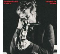 Spoon: Spoon - Everything Hits At Once