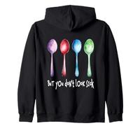 Spoon Theory But You Don't Look Sick Chronic Illness Spoonie Zip Hoodie