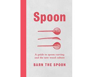 Spoons - Hardback (14 Nov 2017) NEW Spoon, Barn The 14/11/2017