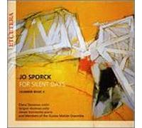 Sporck, J. - Sporck: For Silent Days - Chamber Music, Vol.2 [IMPORT]