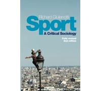 Sport: A Critical Sociology, 2nd Edition