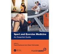 Sport and Exercise Medicine: An Essential Guide (MasterPass)