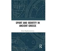 Sport and Identity in Ancient Greece – Routledge