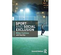 Sport and Social Exclusion: Second edition