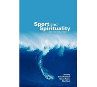 Sport and Spirituality: An Introduction