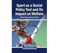 Sport as a Social Policy Tool and Its Impact on Welfare