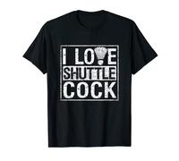 Sport Birdie Funny Badminton Players I Love Shuttlecocks T-Shirt
