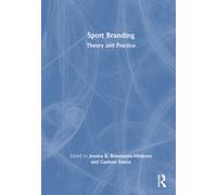 Sport Branding : Theory and Practice