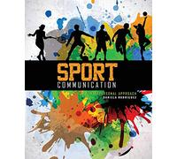 Sport Communication: An Interpersonal Approach