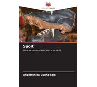 Sport: École de civisme, d'éducation et de santé