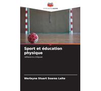 Sport et éducation physique: réflexions critiques
