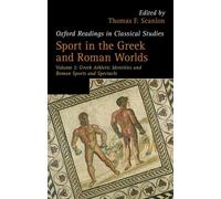 Sport in the Greek and Roman Worlds: Greek Athletic Ide - Paperback NEW Thomas F