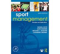 Sport Management: Principles and Applications (Sport Management Series)