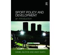 Sport Policy and Development: An Introduction