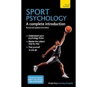 Sport Psychology: A complete introduction